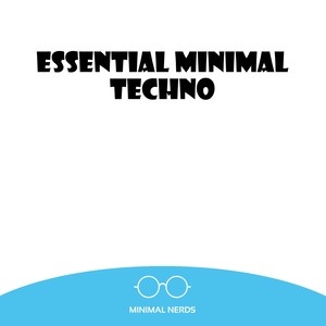 Essential Minimal Techno