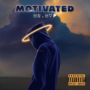 Motivated (Explicit)