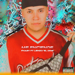 Me Enciende (Explicit)