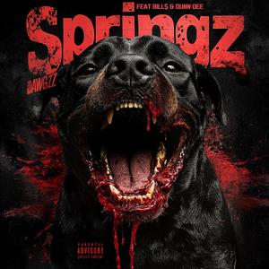 Dawgz (feat. Bill$ & Dunn Dee) (Explicit)
