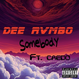 Somebody (Explicit)