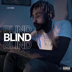 Blind (Explicit)