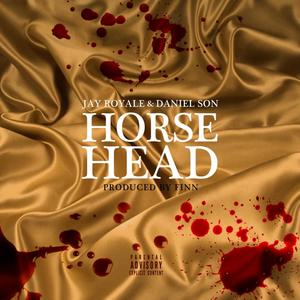 Horse Head (feat. Daniel Son) [Explicit]