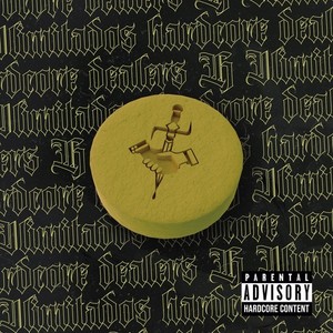 Hardcore Dealers (Explicit)