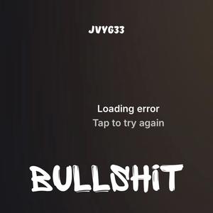 BULLSHIT (Explicit)