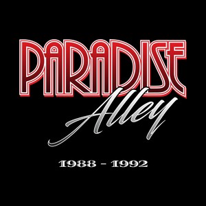 Paradise Alley (1988-1992)