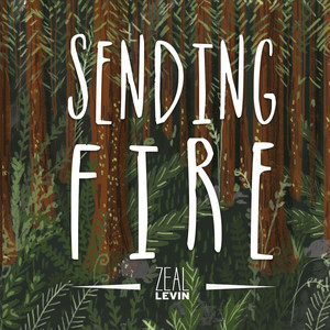 Sending Fire