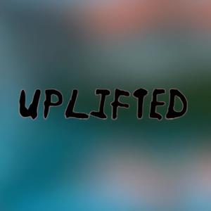 Uplifted