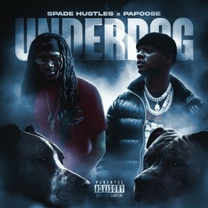 Underdog (Explicit)