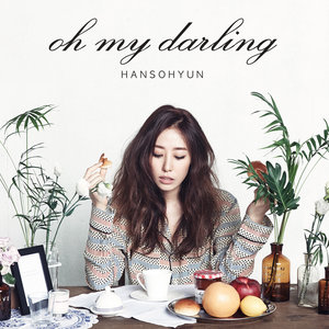 Oh My Darling (哦 亲爱的)