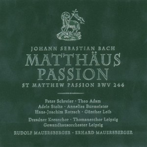 Bach: St Matthew Passion BWV 244 (Complete Recording)