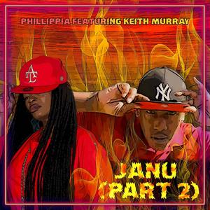 Janu (feat. Keith Murray) (Remix|Explicit)