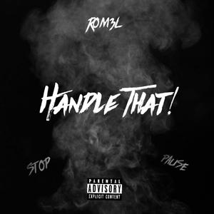 Handle That! (Explicit)