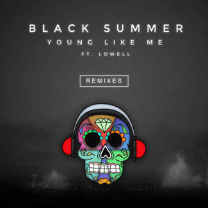 Young Like Me (Remixes) [feat. Lowell]