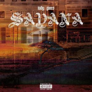 Savana (feat. Iudy) [Explicit]