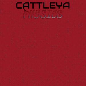 Cattleya Physics