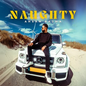 Naughty (Explicit)