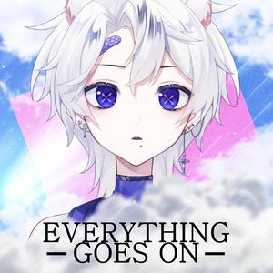 Everything Goes On (feat. Versutus)