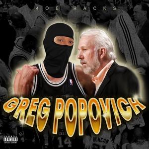 Greg Popovich (Explicit)