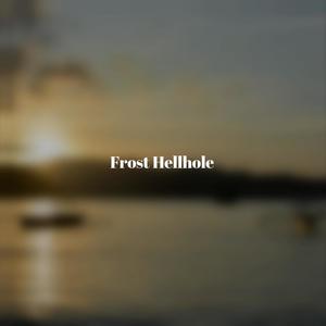 Frost Hellhole