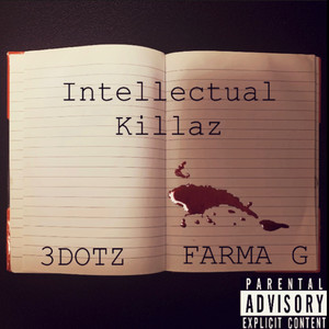 Intellectual Killaz (Explicit)