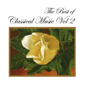 The Best of Classical Music, Vol. 2: Beethoven, Tchaikovsky, Vivaldi, Verdi, Puccini, Ravel, Berlioz