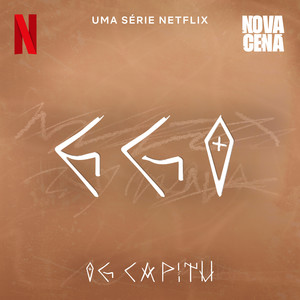 Ego (Uma série Netflix "Nova Cena")