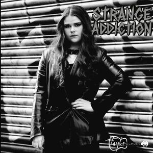 Strange Addiction