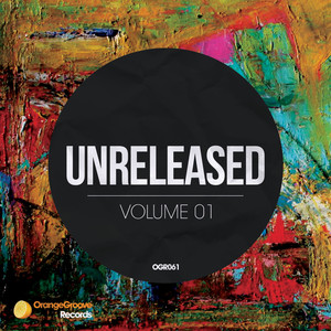 Unreleased, Vol. 1