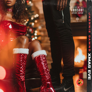 Xmas Eve (Explicit)