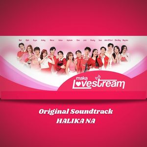Halika Na (MAKA Lovestream Original Soundtrack)