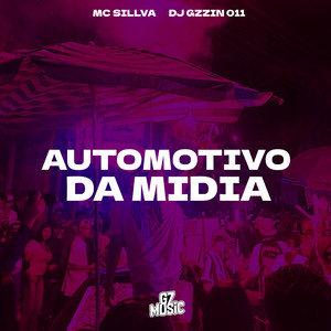 Automotivo Muita Midia (Explicit)