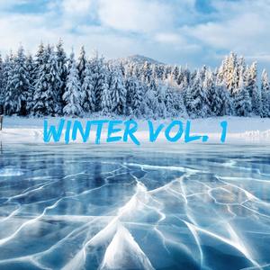 Winter, Vol. 1 (Explicit)