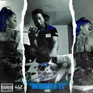 B.B.H. (Big Booty Hoes) [Explicit]