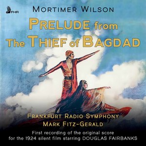 Prelude (From "The Thief of Bagdad" [1924])