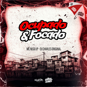 Ocupado & Focado