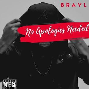 No Apologies Needed (Explicit)