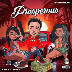 Prosperous (Explicit)