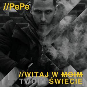 Witaj w moim świecie (Explicit)