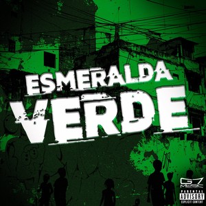 Esmeralda Verde (Explicit)
