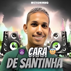 Cara de santinha (Explicit)