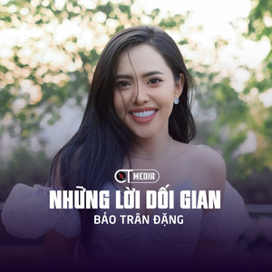 Những Lời Dối Gian (Rumba)