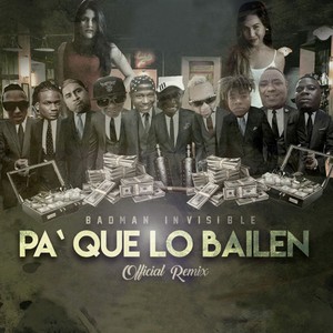 Pa Que Bailen (Remix Official)