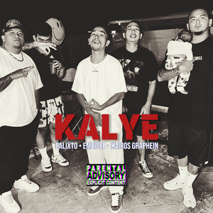 Kalye (Explicit)
