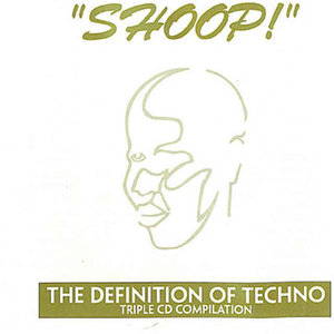 'Shoop!' The Definition of Techno