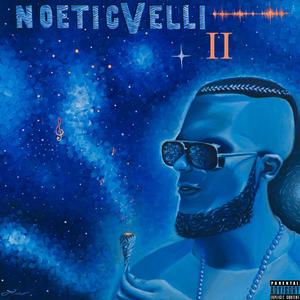 NoeticVelli II (Explicit)