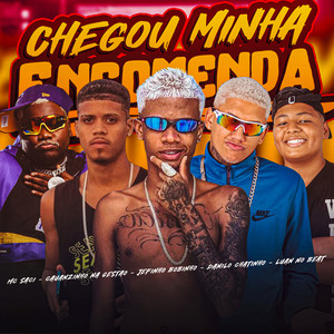 Chegou Minha Encomenda (Explicit)