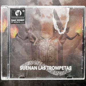 Suenan las trompetas (feat. Jota R Musik)