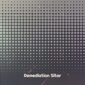 Remediation Sitar