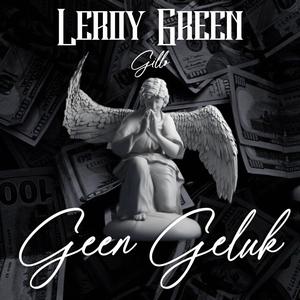 Geen Geluk (feat. Gillo) (Explicit)